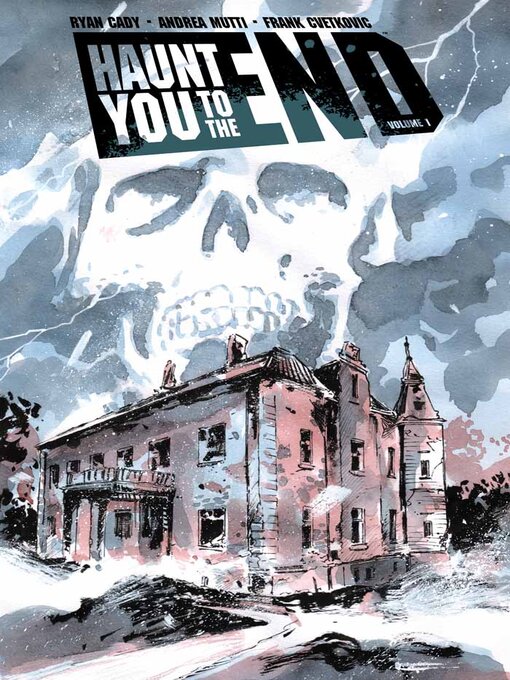 Title details for Haunt You To The End by Ryan Cady - Available